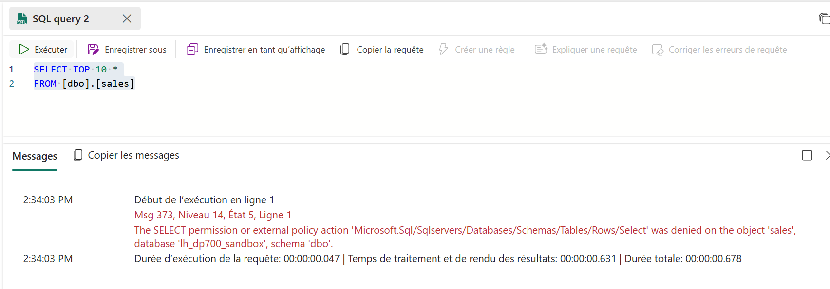 Alpha lance la même requête après le changement : la permission SELECT sur sales est refusée